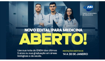 Com notas do ENEM, FAI abre processo seletivo para vagas remanescentes em medicina